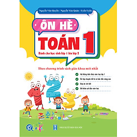 Ôn hè toán 1 ( dành cho học sinh lớp 1 lên lớp 2 ) theo chương trình sách giáo khoa mới nhất
