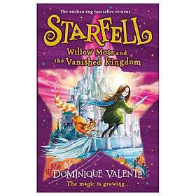 Starfell 3 Willow Moss And The Vanished Kingdom