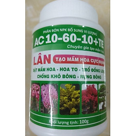 Phân bón NPK bổ sung vi lượng AC 10-60-10 +TE tạo mầm hoa cực mạnh - chai 100 gram