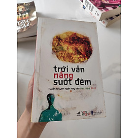 Trời vẫn nắng suốt đêm