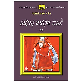 Sừng Rượu Thề - Tập 2 - 25 Năm Tủ Sách Vàng (Tái Bản 2020)