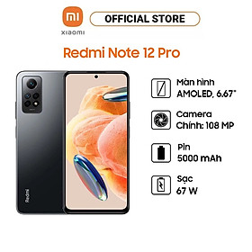 Mua Điện thoại Xiaomi Redmi Note 12 Pro (8GB/128GB) - Hàng Chính Hãng