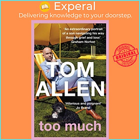 Hình ảnh Sách - Too Much - the hilarious, heartfelt memoir by Tom Allen (UK edition, paperback)
