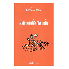 Khi Người Ta Lớn