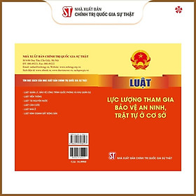 Luật lực lượng tham gia bảo vệ an ninh, trật tự ở cơ sở (bản in 2024) - Bảo Ninh