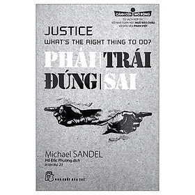 Sách Phải Trái Đúng Sai (Tái Bản 2017)