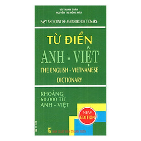 Nơi bán Từ Điển Anh - Việt (Khoảng 60.000 Từ) - Giá Từ -1đ