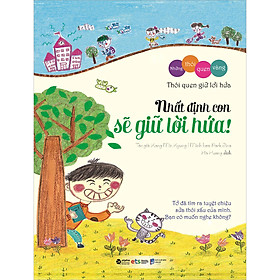 Sách Bộ Những Thói Quen Vàng: Nhất Định Con Sẽ Giữ Lời Hứa