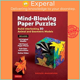 Sách - Mind-Blowing Paper Puzzles Kit : Build Interlocking 3D Animal and Geom by Haruki Nakamura (US edition, paperback)