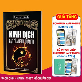Kinh Dịch Đạo Của Người Quân Tử (Nguyễn Hiến Lê - Tái Bản 2018)(Tặng kèm Booksmark)