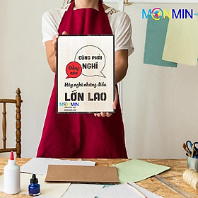 Mua Tranh gỗ slogan tạo động lực Monmin M069 - Đằng nào cũng phải nghĩ hãy nghĩ những điều lớn lao