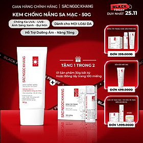 Kem chống nắng SẮC NGỌC KHANG 50G chống nắng phổ rộng với 6 màng lọc Filter