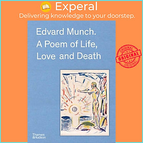 Sách - Edvard Munch - A Poem of Life, Love and Death by Hilde Boe (UK edition, hardcover)
