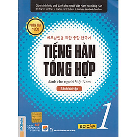 Tiếng Hàn Tổng Hợp Dành Cho Người Việt Nam - Sách Bài Tập Sơ Cấp 1