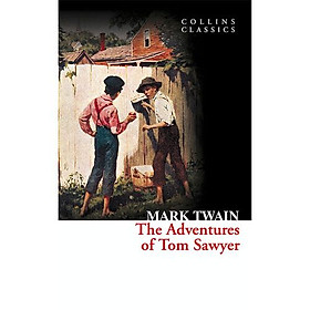 The Adventures of Tom Sawyer Collins Classics