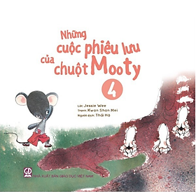 Những cuộc phiêu lưu của chuột Mooty - tập 4 (dành cho trẻ 3-10 tuổi)