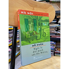 Sách - Ngồi lê đôi mách với Hà Nội (Hà Nội trong mắt một người) (TB 2018) (NXB Trẻ)