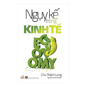 Sách Ngụy Kế Trong Kinh Tế