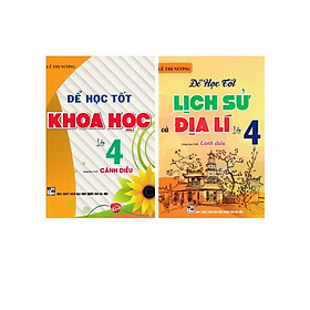 Sách - Để Học Tốt Khoa Học Lớp 4 + Để Học Tốt Lịch Sử Và Địa Lí Lớp 4 - Bám Sát SGK Cánh Diều - Hồng Ân