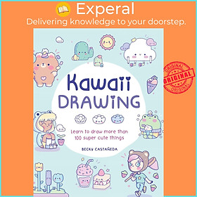 Hình ảnh Sách - Kawaii Drawing - Learn to draw more than 100 super cute things by Becky Castaneda (UK edition, Paperback)