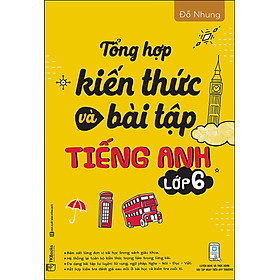 [Download Sách] Tổng Hợp Kiến Thức Và Bài Tập Tiếng Anh Lớp 6 (Học Cùng App MCBooks) – MinhAnBooks