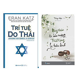 Sách Combo 2 Quyển: Trí Tuệ Do Thái+ Nóng Giận Là Bản Năng, Tĩnh Lặng Là Bản Lĩnh ( Tặng Kèm Bookmark) 
