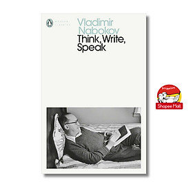 Sách - Think, Write, Speak by Vladimir Nabokov - Penguin Modern Classics - Sách Ngoại Văn