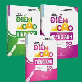 Combo Bí quyết chinh phục điểm cao Tiếng anh 10 (tập 1 + tập 2) + Sinh học 10