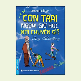 Con Trai Ngoài Giờ Học Nói Chuyện Gì?