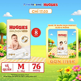 Tã quần Huggies Skin Perfect M Super Jumbo 70+6 miếng với 2 vùng thấm giảm kích ứng da