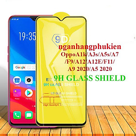 Hình ảnh Kính cường lực Oppo A1k / A3s / A5s / A7 / A12 / A12E / F9 / F11 / A5 2020 / A9 2020 full màn 9D, chống xước chống vỡ