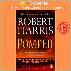 Sách - Pompeii : From the Sunday Times bestselling author by Robert Harris (UK edition, paperback)