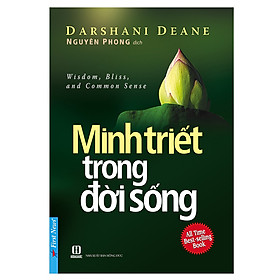 Minh Triết Trong Đời Sống (Tái Bản 2019)