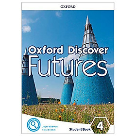 [Download Sách] Oxford Discover Futures Level 4 Student Book