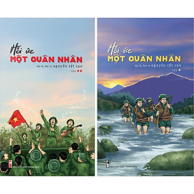 Hồi Ức Một Quân Nhân
(Bộ 2 Tập)
