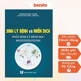 Benito - Sách - Sinh lý bệnh và miễn dịch - Phần sinh lý bệnh học 2023 - NXB Y học