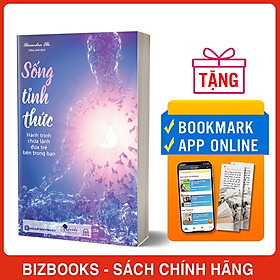 Hình ảnh Sống Tỉnh Thức: Hành Trình Chữa Lành Đứa Trẻ Bên Trong Bạn