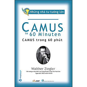 Hình ảnh Những Nhà Tư Tưởng Lớn - Camus Trong 60 Phút