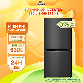 Mua Tủ lạnh LG Inverter 530 Lít GR-B53MB - Hàng chính hãng( Chỉ giao HCM)