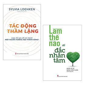Combo Sách Nghệ Thuật Hướng Nội: Tác Động Thầm Lặng, Làm Thế Nào Để Đắc Nhân Tâm