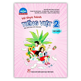 Sách - Vở thực hành Tiếng Việt 2 - tập 1 (Bộ sách Chân trời sáng tạo)