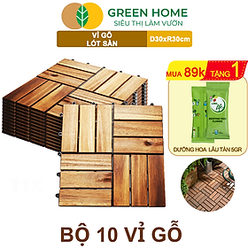 Mua 10 Vỉ Gỗ Lót Sàn Greenhome  D30xR30cm  Dễ Lắp Đặt  Thoát Nước Tốt  Trang Trí Ban Công  Sân Vườn