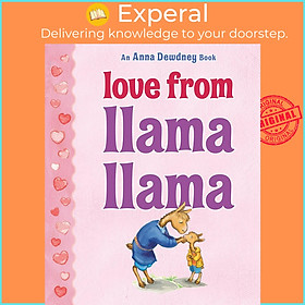 Sách - Love from Llama Llama by Anna Dewdney (US edition, hardcover)