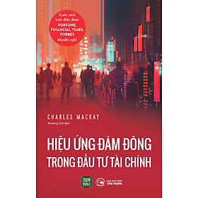 Sách - Hiệu Ứng Đám Đông Trong Đầu Tư Tài Chính