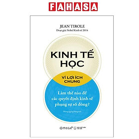 Sách - Kinh Tế Học Vì Lợi Ích Chung
