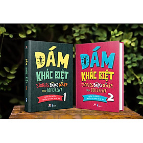 Sách: dám khác biệt - những câu chuyện truyền cảm hứng cho bé trai