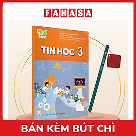 Sách Giáo Khoa Tin Học 3 (Kết Nối) (Chuẩn) - Kèm Bút Chì