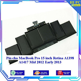 Mua Pin cho MacBook Pro 15 inch Retina A1398 A1417 Mid 2012 Early 2013 - Hàng Nhập Khẩu