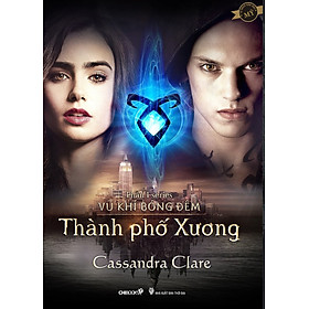 Thành phố xương Phần 1 series Vũ khí bóng đêm