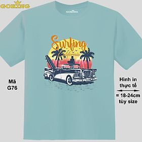 Surfing California, mã G76. Hãy tỏa sáng như kim cương, qua chiếc áo thun Goking siêu hot cho nam nữ trẻ em, áo phông cặp đôi, gia đình, đội nhóm